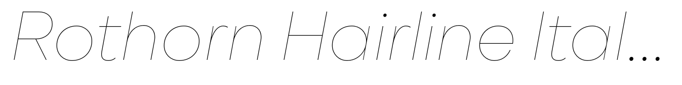 Rothorn Hairline Italic